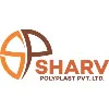 Sharv Polyplast Pvt Ltd Sharv Polyplast Pvt Ltd