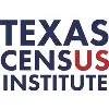 Texas Census Institute Texas Census Institute
