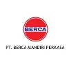 PT. Berca Mandiri Perkasa PT. Berca Mandiri Perkasa