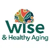 Wise & Healthy Aging Wise & Healthy Aging