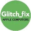 Glitch Fix Glitch Fix