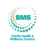 BMS FAMILY HEALTH AND WELLNESS CENTERS BMS FAMILY HEALTH AND WELLNESS CENTERS