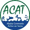Alaska Community Action on Toxics