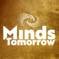 Minds Tomorrow Minds Tomorrow