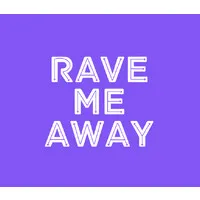 Rave Me Away