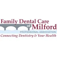 Family Dental Care Of Milford