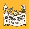 ACCENT on Family Care Services ACCENT on Family Care Services