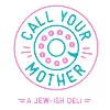 Call Your Mother Call Your Mother