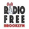 Radio Free Brooklyn Radio Free Brooklyn