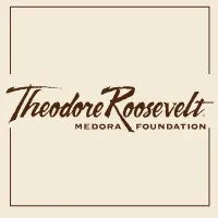 Theodore Roosevelt Medora Foundation Theodore Roosevelt Medora Foundation