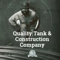 Quality Tank & Construction Co., Inc.