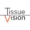 TissueVision, Inc TissueVision, Inc