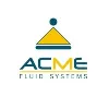ACME FLUID SYSTEMS ACME FLUID SYSTEMS