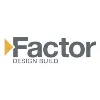 Factor Design Build Factor Design Build