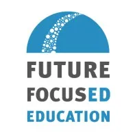 Future Focused Education