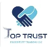 TOP TRUST FOODSTUFF TRADING LLC TOP TRUST FOODSTUFF TRADING LLC