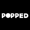 POPPED POPPED