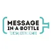 Message in a Bottle Message in a Bottle