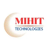 MIHIT TECHNOLOGIES INDIA PRIVATE LIMITED MIHIT TECHNOLOGIES INDIA PRIVATE LIMITED
