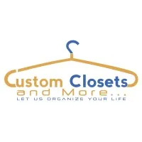 Custom Closets and More…