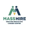 MassHire Greater Brockton Career Center MassHire Greater Brockton Career Center