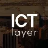 ICT Layer ICT Layer