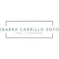 IBARRA CARRILLO + SOTO CPAs + ADVISORS IBARRA CARRILLO + SOTO CPAs + ADVISORS