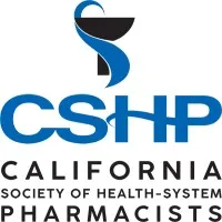 California Society of Health - System Pharmacists