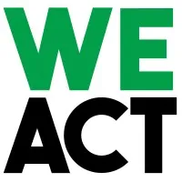 WE ACT for Environmental Justice WE ACT for Environmental Justice