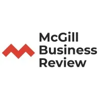 McGill Business Review McGill Business Review