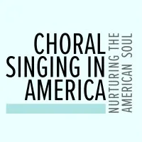 Choral Singing in America