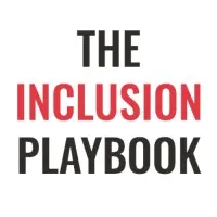 The Inclusion Playbook