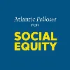 Atlantic Fellows for Social Equity (AFSE) Atlantic Fellows for Social Equity (AFSE)
