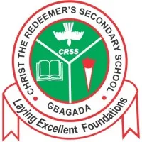 CHRIST THE REDEEMER SECONDARY SCHOOL.GBAGADA CHRIST THE REDEEMER SECONDARY SCHOOL.GBAGADA