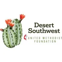 Desert Southwest United Methodist Foundation Desert Southwest United Methodist Foundation