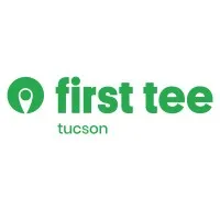 First Tee - Tucson First Tee - Tucson