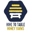 Hive to Table Honey Farms Hive to Table Honey Farms