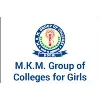 MKM GROUP OF COLLEGES FOR GIRLS MKM GROUP OF COLLEGES FOR GIRLS