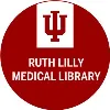 Ruth Lilly Medical Library Ruth Lilly Medical Library
