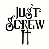 Just Screw It®