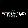 Future Ready Academy Future Ready Academy