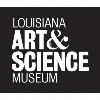 Louisiana Art & Science Museum Louisiana Art & Science Museum