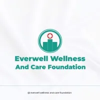 Everwell Wellness And Care Foundation