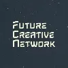 Future Creative Network (FCN) Future Creative Network (FCN)