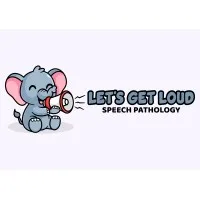 Let's Get Loud Speech Pathology Let's Get Loud Speech Pathology