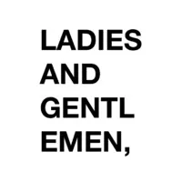 Ladies and Gentlemen,