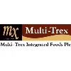 Multi-Trex Integrated Foods Plc Multi-Trex Integrated Foods Plc