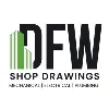 DFW Shop Drawings DFW Shop Drawings