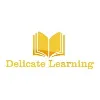 DELICATE LEARNING DELICATE LEARNING