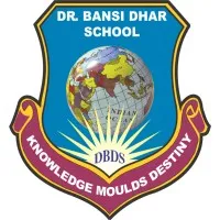 Dr. Bansi Dhar School